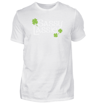Womens Sassy Lassie - Irish Ireland Shamrock St. Patrick's Day print