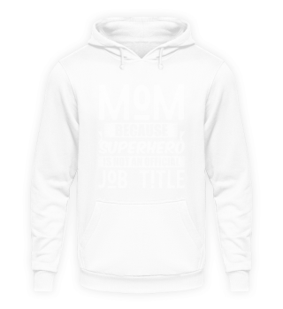 Mutter Superheldin Mama Beruf Hausfrau