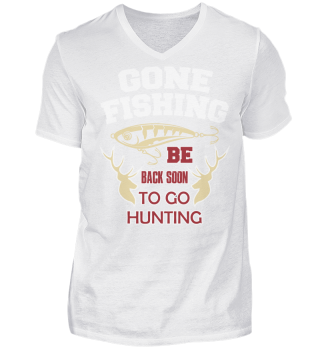 GONE FISHING HUNTING T SHIRT