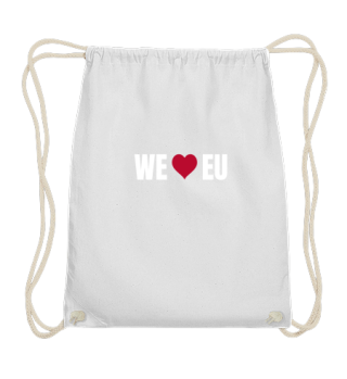 We love Eu European Union Remain EU