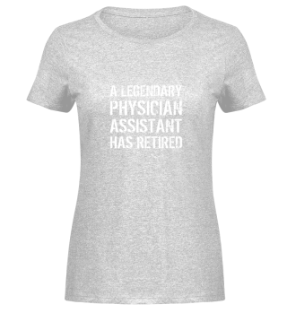 A Legendary PA Physician Assistant Has R