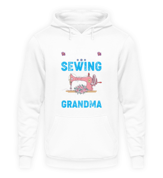Sewer Sewing Quilting Grandma Gift