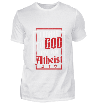 Atheistisches Geschenk T-Shirt